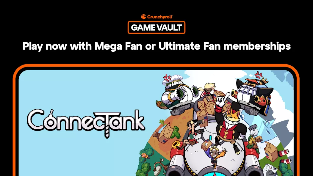 Crunchyroll: ConnecTank